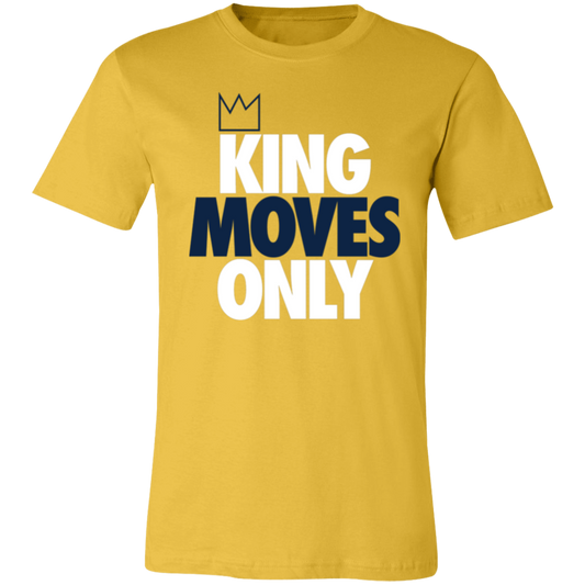 King Moves Only Unisex T-Shirt