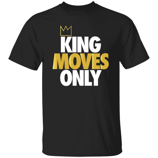 King Moves Only Black T-Shirt